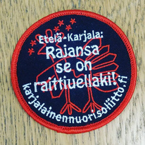 Kangasmerkki "Rajansa se on raittiuellaki!" sopii haalariin, huppariin, reppuun ja anorakkiin. Hinta 3,5 €.

Tilaa osoitteesta: http://karjalaisetnuoret.mycashflow.fi